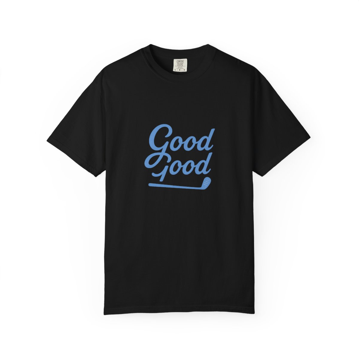 Good Good Golf T-Shirt | Fun Golf Fan Design